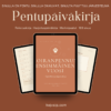 Pentupäiväkirja — Koiranpennun ensimmäinen vuosi